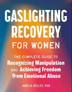 Gaslighting Recovery for Women