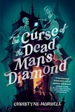 The Curse of the Dead Man's Diamond