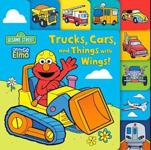 Trucks, Cars, and Things with Wings! (Sesame Street)
