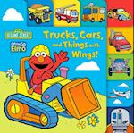 Trucks, Cars, and Things with Wings! (Sesame Street)