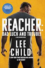 Reacher: Bad Luck and Trouble (Movie Tie-In)