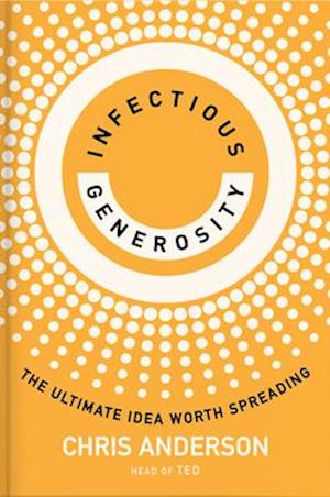 Infectious Generosity