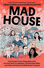 Mad House