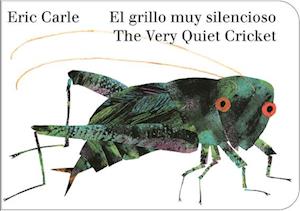 The Very Quiet Cricket/El Grillo Muy Silencioso (Bilingual English-Spanish Edition)