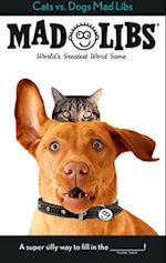 Cats vs. Dogs Mad Libs