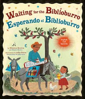 Waiting for the Biblioburro/Esperando El Biblioburro