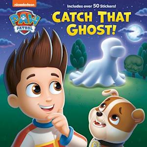 Catch That Ghost! (Paw Patrol)