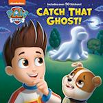 Catch That Ghost! (Paw Patrol)