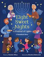 Eight Sweet Nights, a Festival of Lights