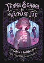 The Graveyard Gift