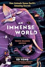 An Immense World (Young Readers Edition)