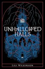 Unhallowed Halls