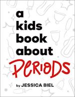 A Kids Book about Periods