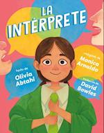 La Intérprete (the Interpreter Spanish Edition)