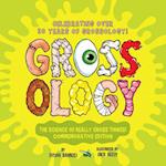 Grossology