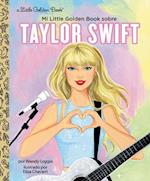 Mi Little Golden Book Sobre Taylor Swift