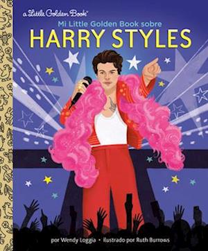 Mi Little Golden Book sobre Harry Styles (My Little Golden Book About Harry Styles Spanish Edition)