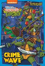Crime Wave (Tales of the Teenage Mutant Ninja Turtles)
