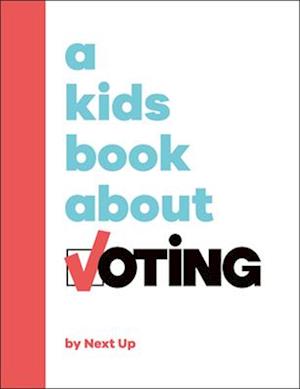A Kids Book about Voting