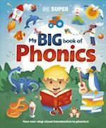 DK Super Phonics My Big Book of Phonics