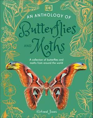 An Anthology of Butterflies and Moths