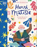 What the Artist Saw Henri Matisse