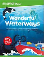 DK Super Planet Wonderful Waterways