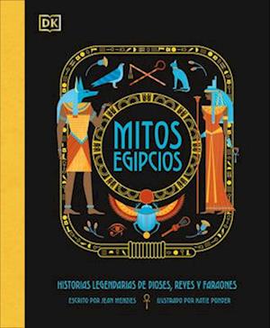 Mitos Egipcios (Egyptian Myths)