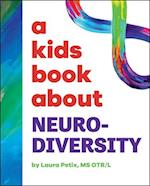 A Kids Book about Neurodiversity