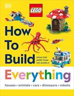 Lego How to Build Everything