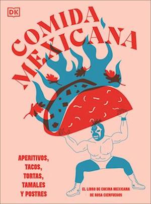 Comida Mexicana (Spanish Edition)