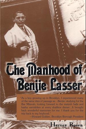 The Manhood of Benjie Lasser