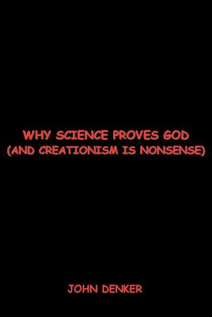 Why Science Proves God