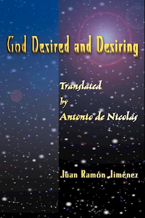 God Desired and Desiring