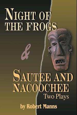 Night of the Frogs & Sautee and Nacoochee