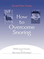 How to Overcome Snoring