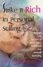 Strike It Rich in Personal Selling