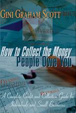 How to Collect the Money People Owe You