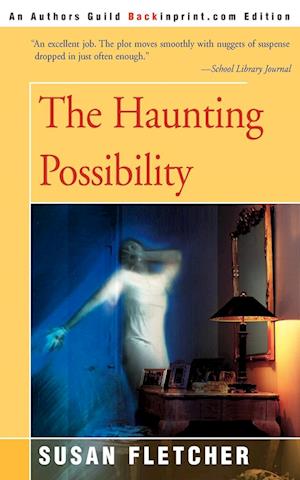 The Haunting Possiblity