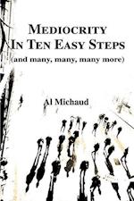 Mediocrity in Ten Easy Steps