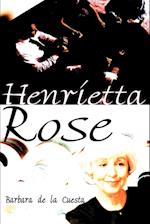 Henrietta Rose