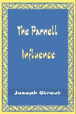 The Parnell Influence