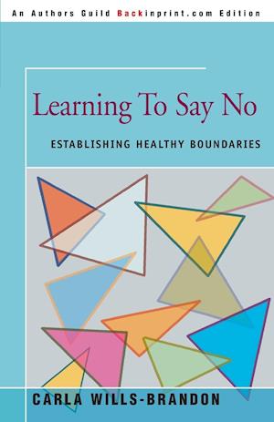 Learning to Say No