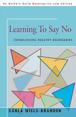 Learning to Say No