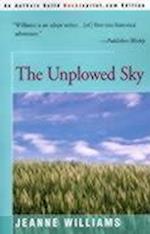 The Unplowed Sky