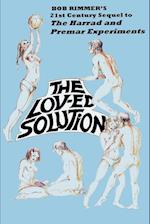 The Lov-ed Solution