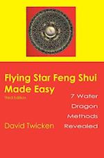 Flying Star Feng Shui Made Easy