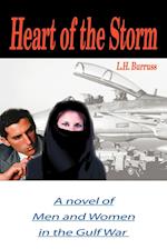 Heart of the Storm: A Novel of Men and Women in the Gulf War 