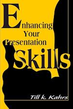 Enhancing Your Presentation Skills