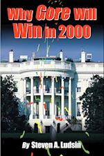 Why Gore Will Win in 2000